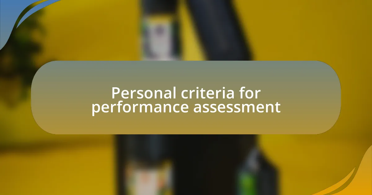Personal criteria for performance assessment